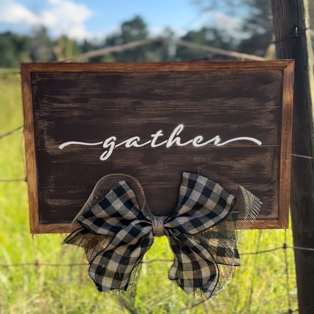 Rustic Gather Sign with Bow